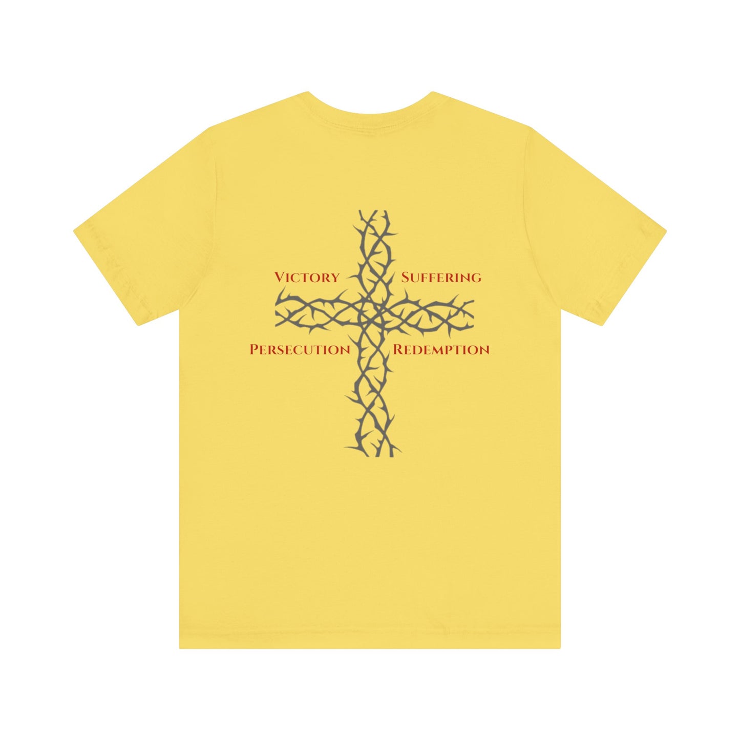 Victory, Suffering, Persecution, Redemption- Christian Faith Graphic Tee