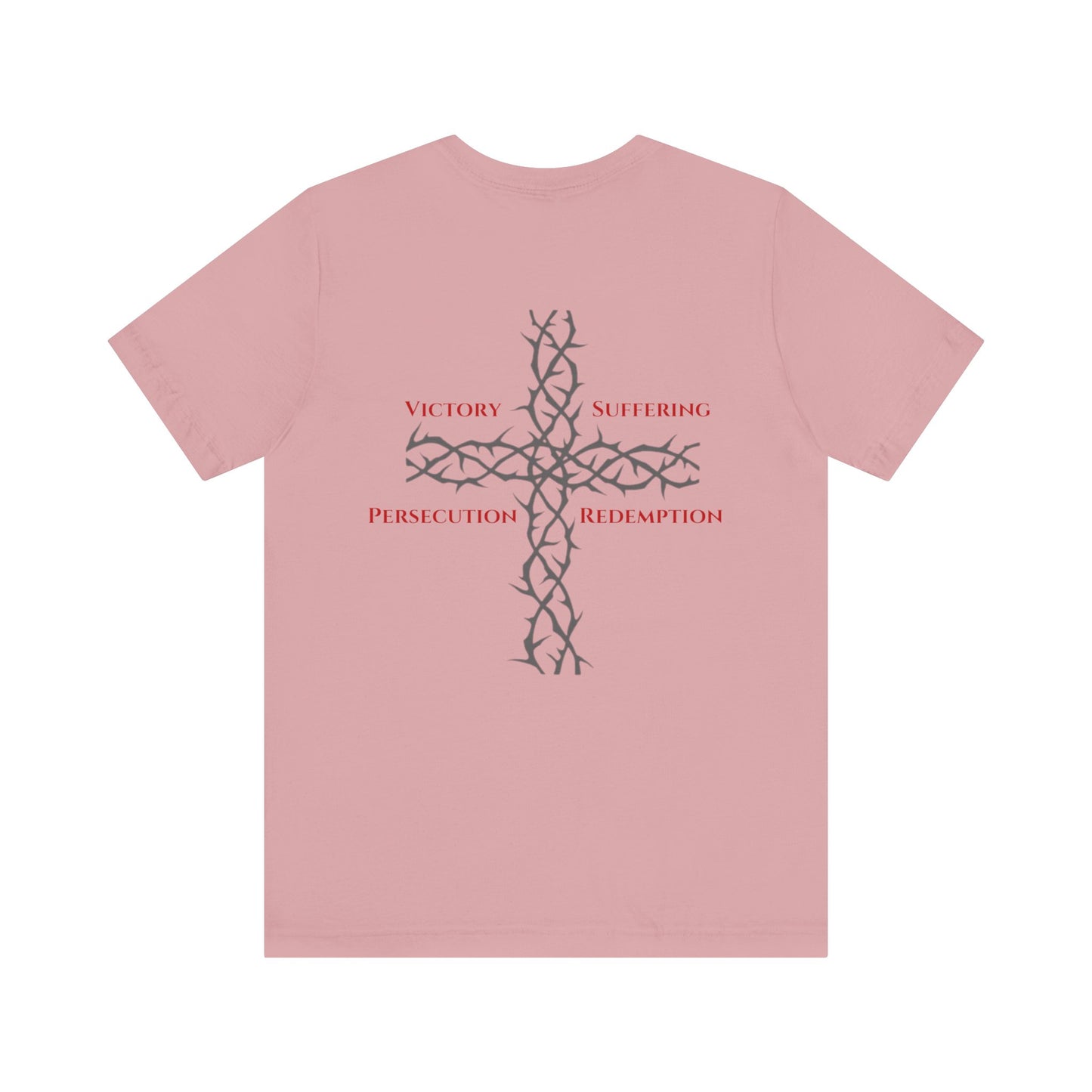 Victory, Suffering, Persecution, Redemption- Christian Faith Graphic Tee