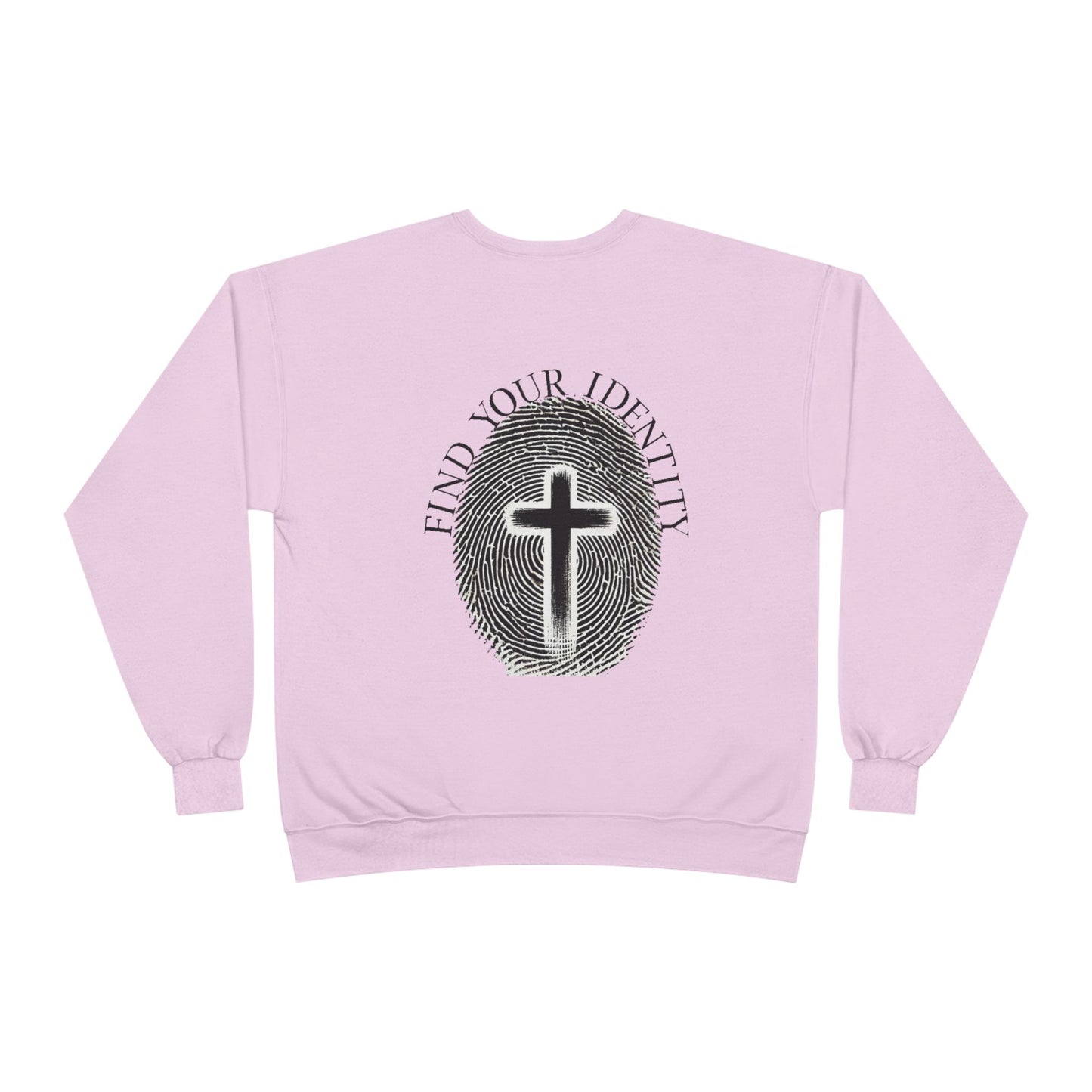 Find your Identity- Christian Faith Sweatshirt