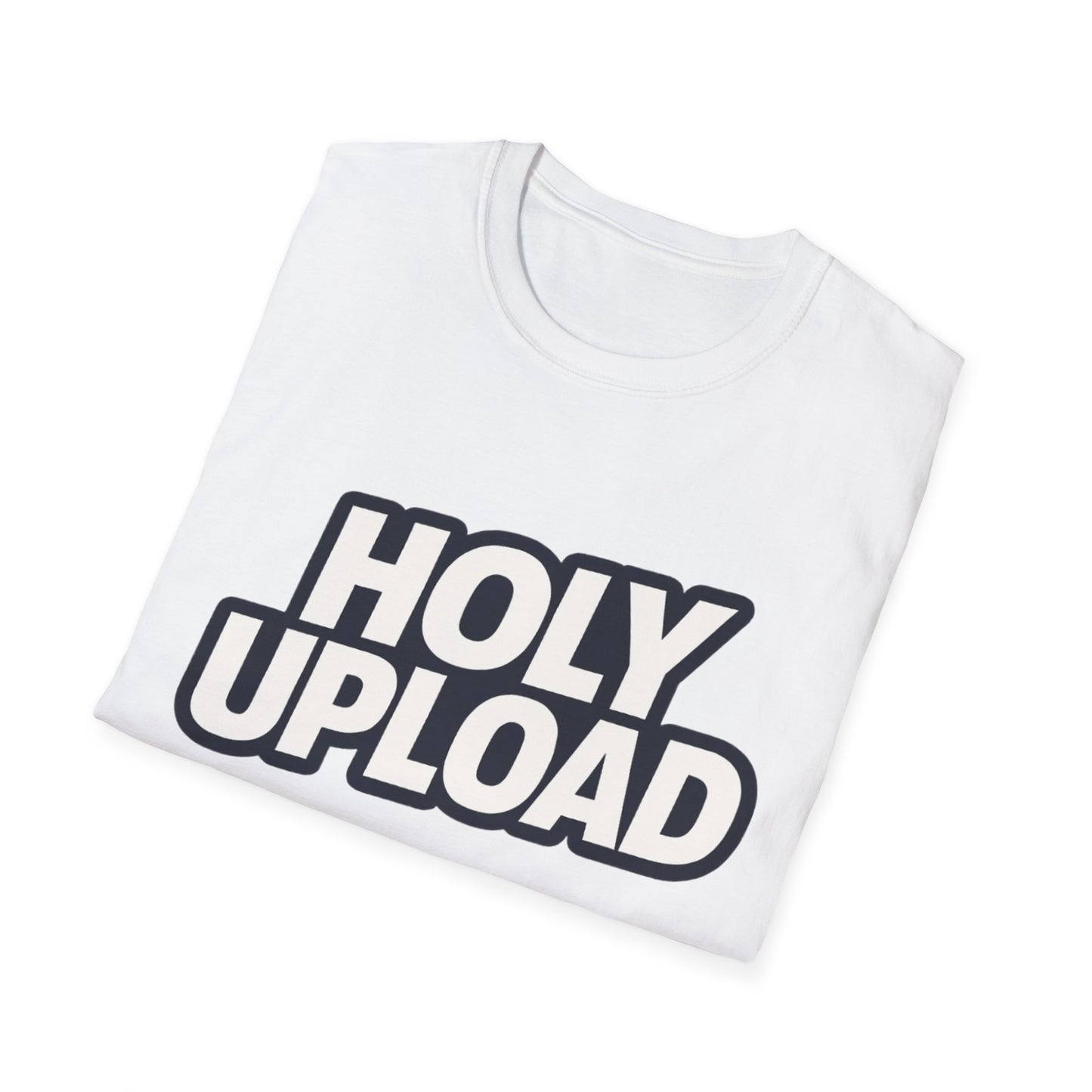 Holy Upload (Colossians 3:23)