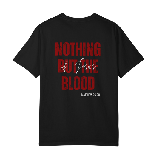 NOTHING BUT THE BLOOD GRAPHIC TEE