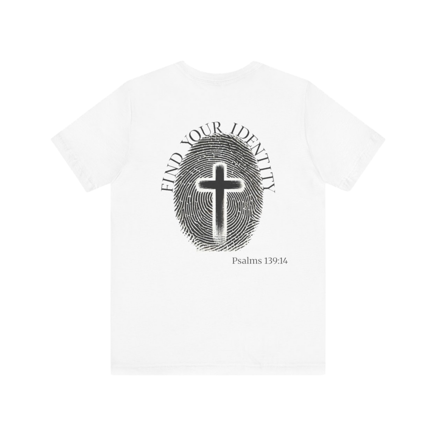 Find your Identity- Christian Faith Graphic Tee